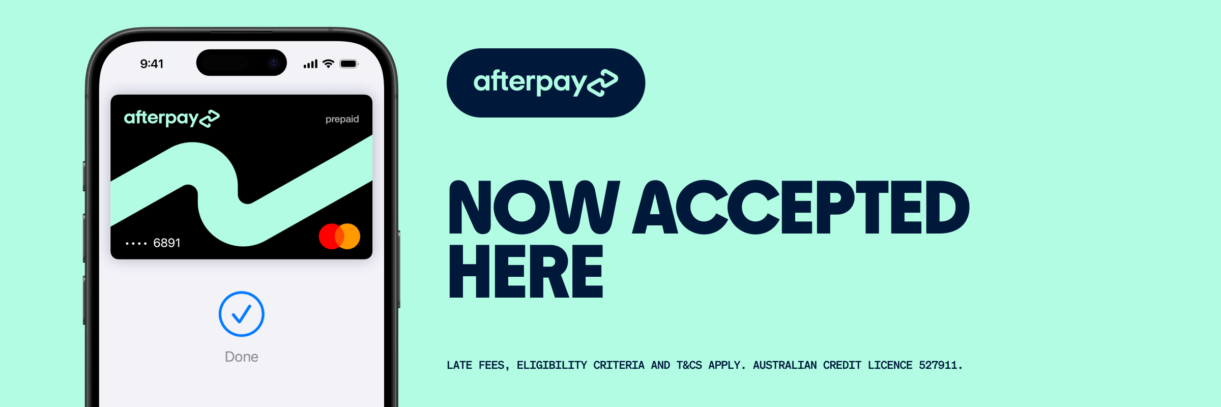 Phone screen showing Afterpay logo with text 'Now accepted here' on a light blue background